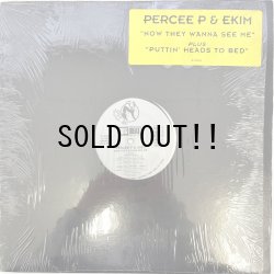 画像1: PERCEE P  & EKIM / NOW THEY WANNA SE ME