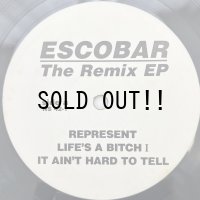NAS a.k.a. ESCOBAR / THE REMIX EP