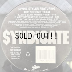 画像3: DIVINE STYLER feat. THE SCHEME TEAM / AIN'T SAYIN NOTHIN 