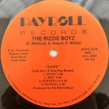 THE BIZZIE BOYZ / DOPE