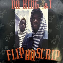 画像1: DA KING & I / FLIP DA SCRIP 