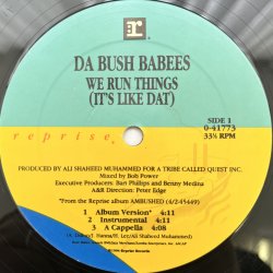 画像3: DA BUSH-BABEES / WE RUN THINGS