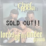 LORDS OF THE UNDERGROUND / CHIEF ROCKA