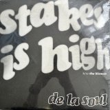 DE LA SOUL / STAKES IS HIGH - THE BIZNESS