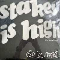 DE LA SOUL / STAKES IS HIGH - THE BIZNESS