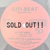 SUPER LOVER CEE & CASANOVA RUD / DO THE JAMES...