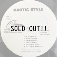 KAOTIC STYLE / DA ONE - TOP BILLIN 97