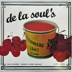 画像1: DE LA SOUL / ITZSOWEEZEE（HOT）