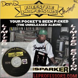 画像1: FREESTYLE PROFESSORS / YOUR POCKET'S BEEN P:CKED (THE UNRELEASED ALBUM)
