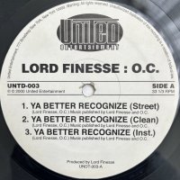 LORD FINESSE : O.C. / YA BETTER RECOGNIZE - ROYAL FLUSH : BIG L / THOROUGH FAM
