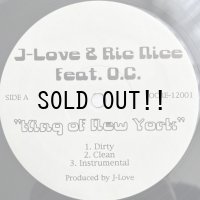 J-LOVE & RIC NICE feat. O.C. / KING OF NEW YORK