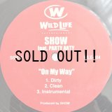 SHOW feat. PARTY ARTY & FAT JOE / ON MY WAY