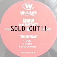  SHOW feat. PARTY ARTY & FAT JOE / ON MY WAY