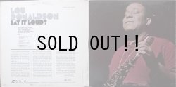 画像2: LOU DONALDSON / SAY IT LOUD!