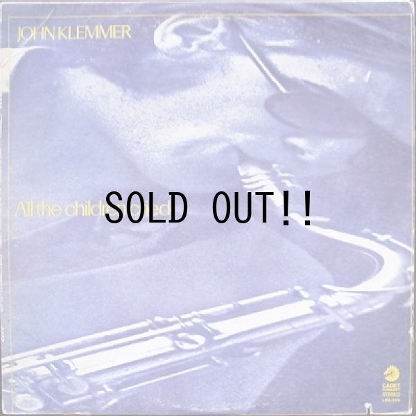 画像1: JOHN KLEMMER / ALL THE CHILDREN CRIED