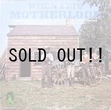 画像: MOTHERLODE / WHEN I DIE