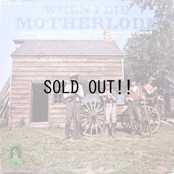画像1: MOTHERLODE / WHEN I DIE
