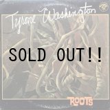 画像: TYRONE WASHINGTON / ROOTS