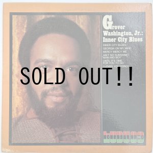 画像: GROVER WASHINGTON, JR. / INNER CITY BLUES