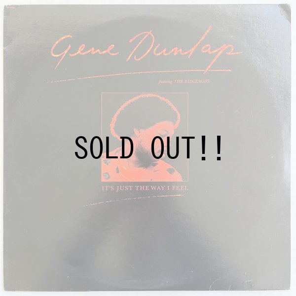 画像1: GENE DUNLAP / IT'S JUST THE WAY I FEEL