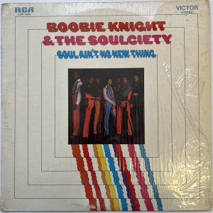 画像: BOOBIE KNIGHT & THE SOULCIETY / SOUL AIN'T NO NEW THING 