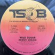 画像2: WILD SUGAR / MESSIN' AROUND - BRING IT HERE 