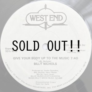 画像: BILLY NICHOLS / GIVE YOUR BODY UP TO THE MUSIC