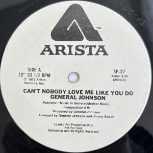 画像: GENERAL JOHNSON / CAN'T NOBODY LOVE ME LIKE YOU DO