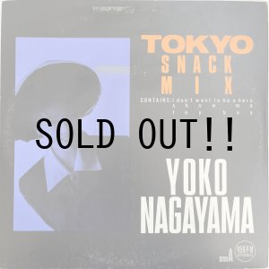 画像: YOKO NAGAYAMA(長山洋子) / TOKYO SNACK MIX