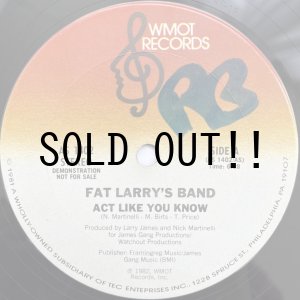 画像: FAT LARRY'S BAND / ACT LIKE YOU KNOW