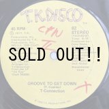 画像: T-CONNECTION / GROOVE TO GET DOWN 