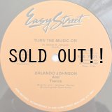 画像: ORLANDO JOHNSON AND TRANCE / TURN THE MUSIC ON