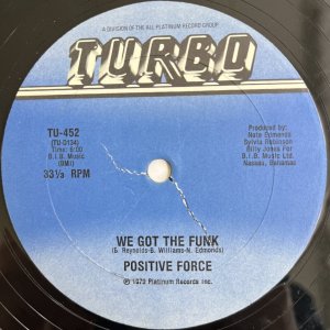 画像: POSITIVE FORCE / WE GOT THE FUNK