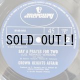 画像: CROWN HEIGHTS AFFAIR / SAY A PRAYER FOR TWO