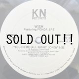 画像: WISH FEAT. FONDA RAE / TOUCH ME (ALL NIGHT LONG)