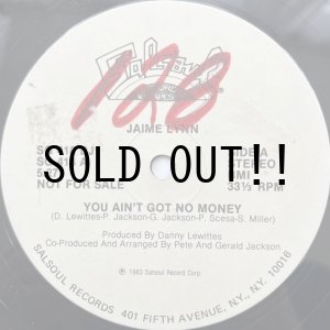 画像: JAIME LYNN / YOU AIN'T GOT NO MONEY