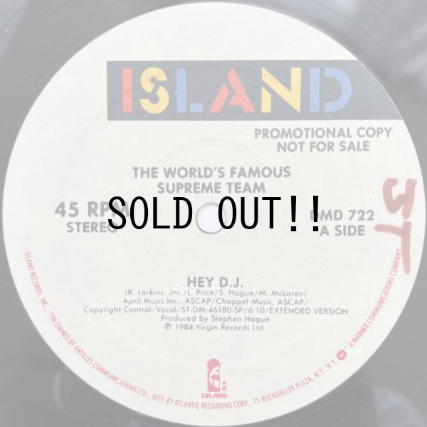 画像1: THE WORLDS FAMOUS SUPREME TEAM  / HEY D.J.