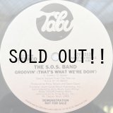 画像: THE S.O.S. BAND / GROOVIN' (THAT'S WHAT WE'RE DOIN')
