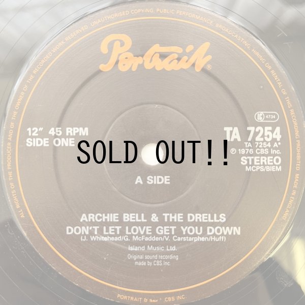 画像2: ARCHIE BELL & THE DRELLS /  DON'T LET LOVE GET YOU DOWN 