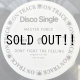 画像: MASTER FORCE / DON'T FIGHT THE FEELING - RHYTHM MAKERS / SOUL ON YOUR SIDE 