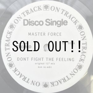画像: MASTER FORCE / DON'T FIGHT THE FEELING - RHYTHM MAKERS / SOUL ON YOUR SIDE 