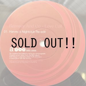 画像: RAMSEY AND CO. / LOVE CALL (DJ HARVEY RE-EDIT)