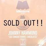 画像: JOHNNY HAMMOND / LOS CONQUISTADORES CHOCOLATÉS (MOPLEN REMIXES)