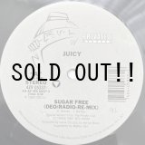 画像: JUICY / SUGAR FREE (REMIX)