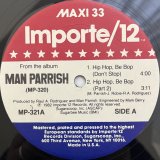 画像: MAN PARRISH / HIP HOP BE BOP! (DON'T STOP!)