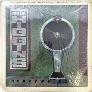 画像: MONK HIGGINS / HEAVY WEIGHT