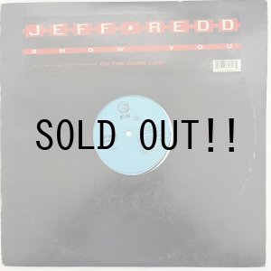 画像: JEFF REDD / SHOW YOU