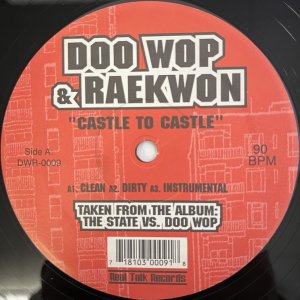 画像: DOO WOP & RAEKWON / CASTLE TO CASTLE -  DOO WOP & RAHZEL / 10 TAPE COMMANDMENTS