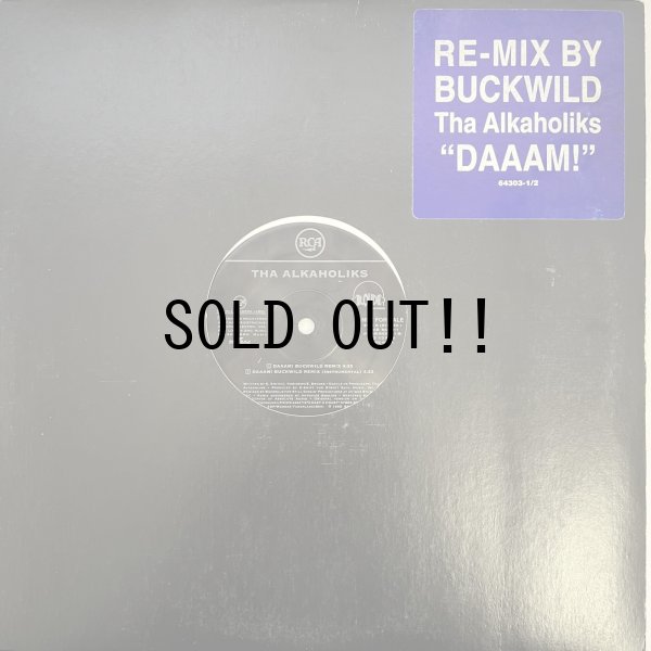 画像1: THA ALKAHOLIKS / DAAAM!  BUCKWILD REMIX
