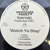 画像: XPERADO feat. O.C. / WATCH YA STEP